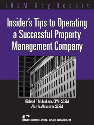 cover image of Insiders Tips to Operating a Successful Property Management Company